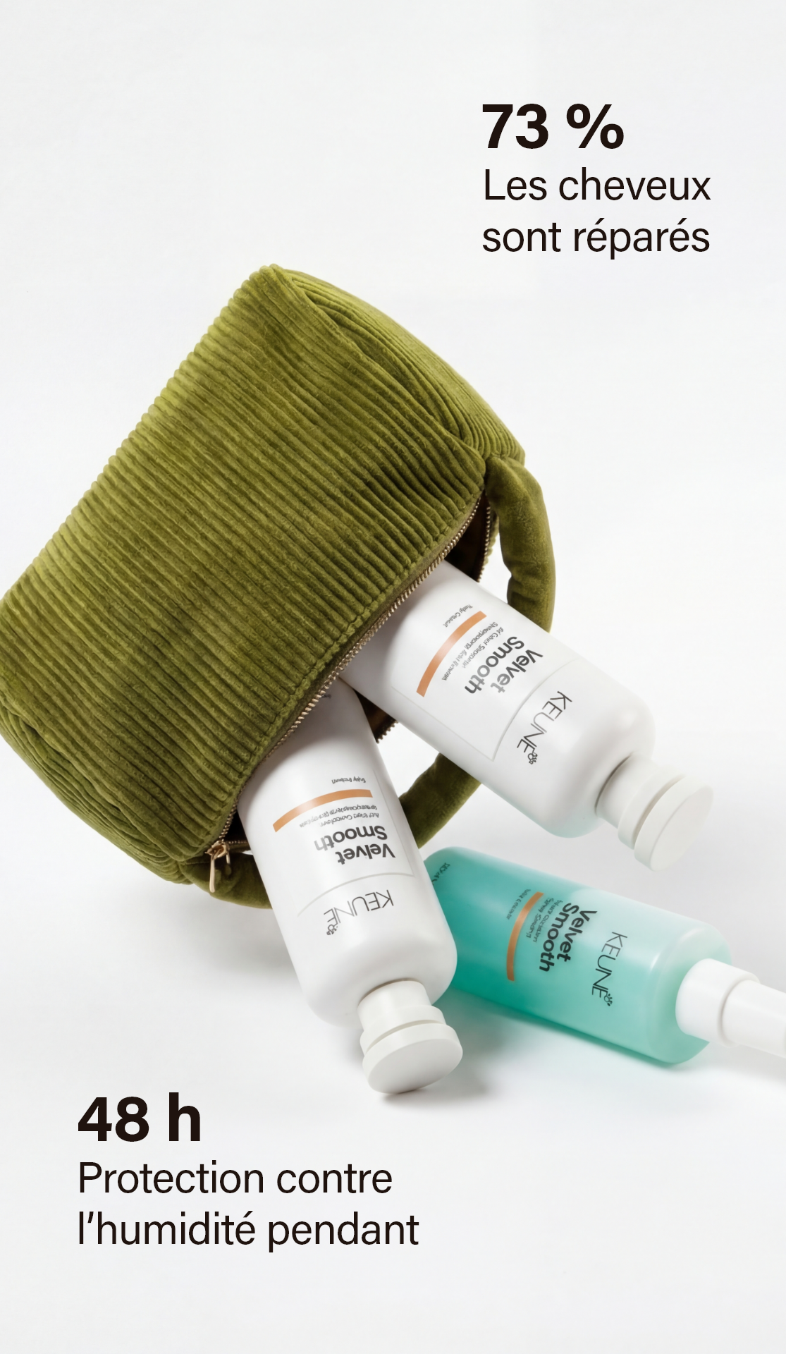 Après-shampooing Keune Velvet Smooth : Riche en antioxydants naturels, ce produit lutte contre frisottis et la casse, laissant les cheveux lisses et faciles à coiffer.